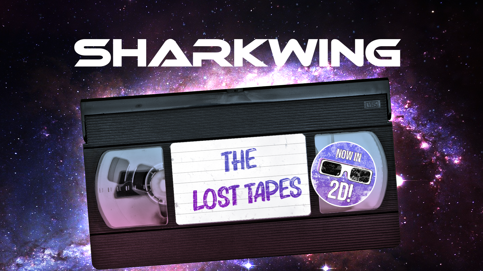 Sharkwing Lost Tapes Title_Thumbnail_01.png