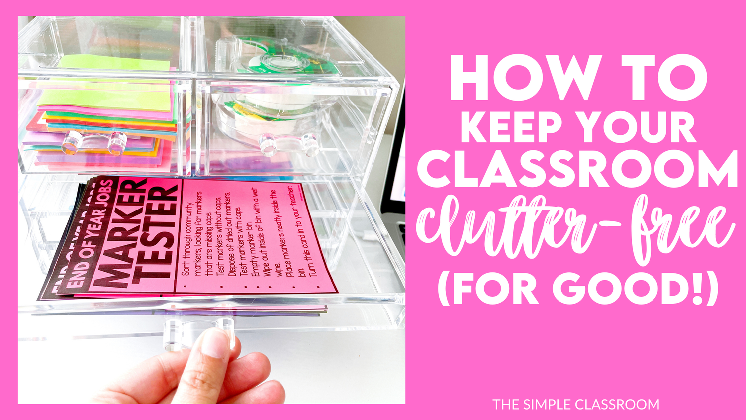 How to Clear the Clutter in Your Classroom (for good!) — The Simple ...