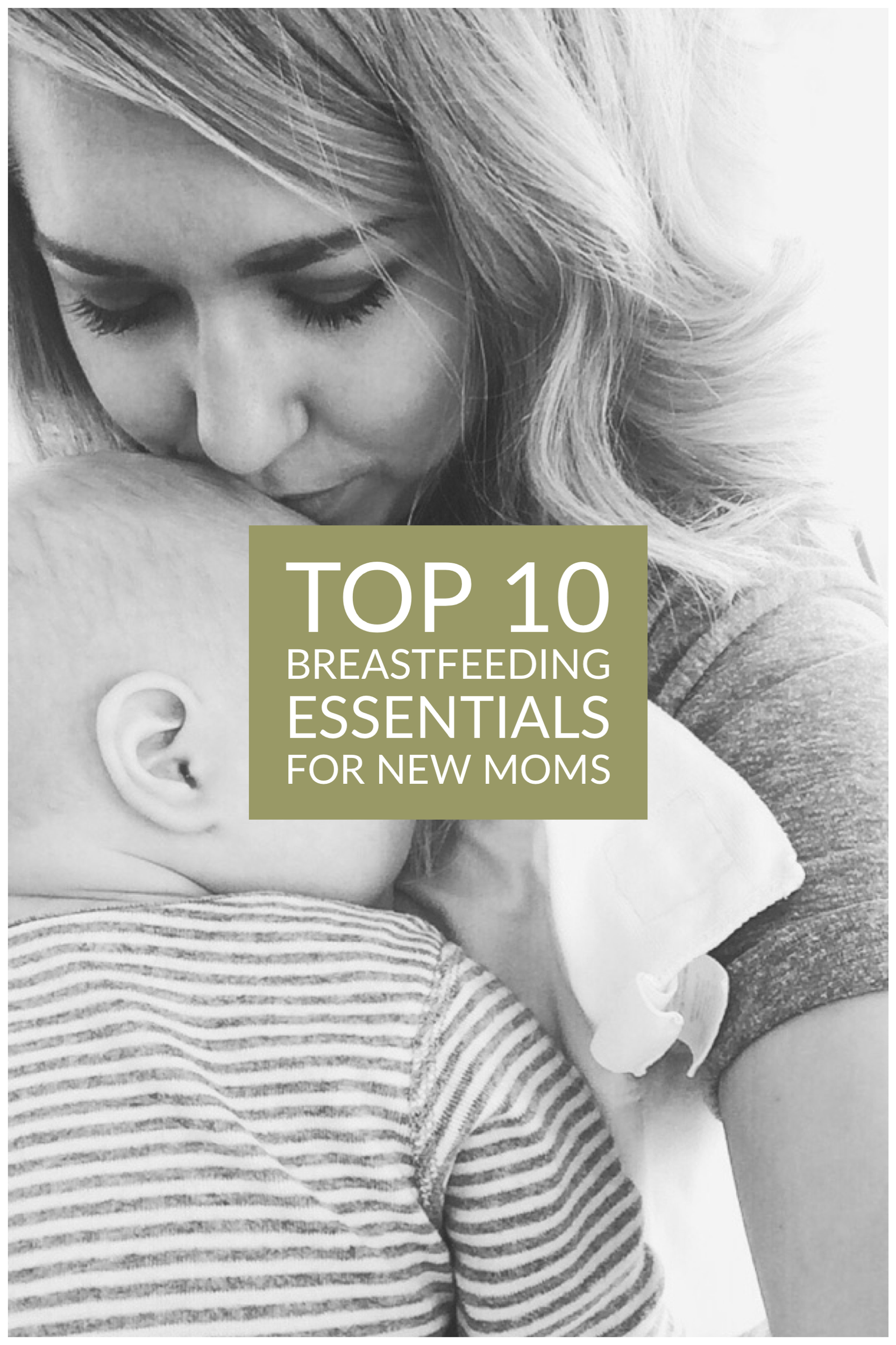 Top 10 Newborn Breastfeeding Essentials You'll Want as a New Mom — Adrianna  Bohrer