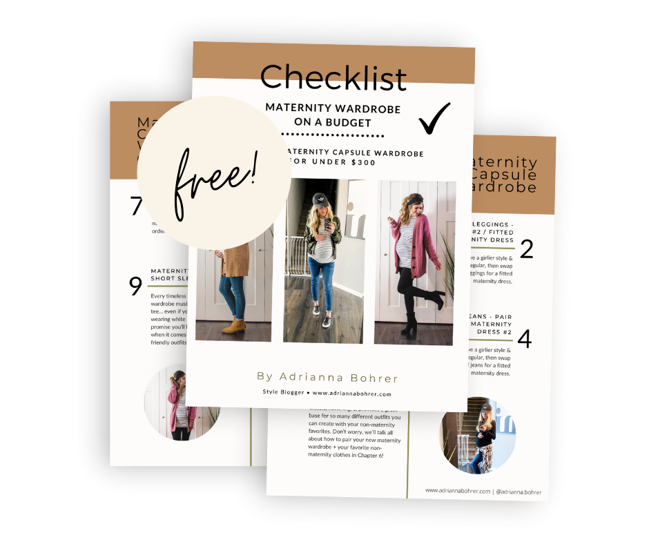 How to Build a Maternity Wardrobe On a Budget — Adrianna Bohrer
