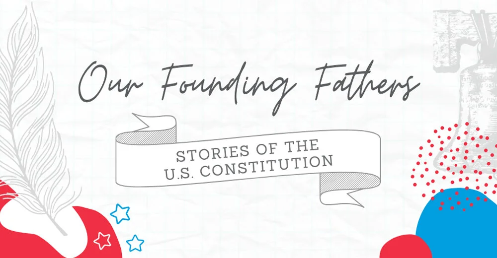 Spring Showcase: Stories of the U.S. Constitution