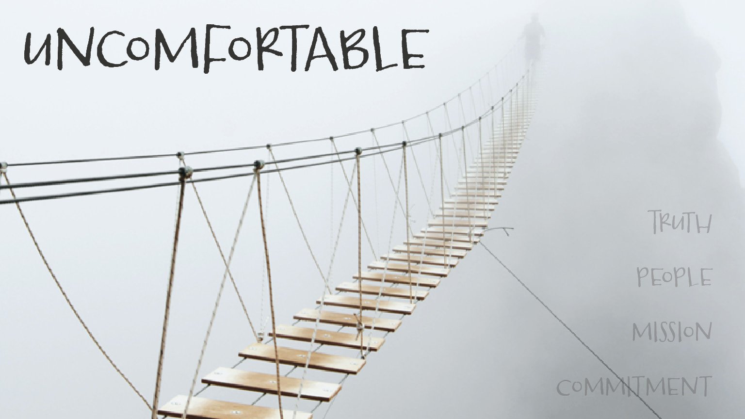 Uncomfortable Commitment