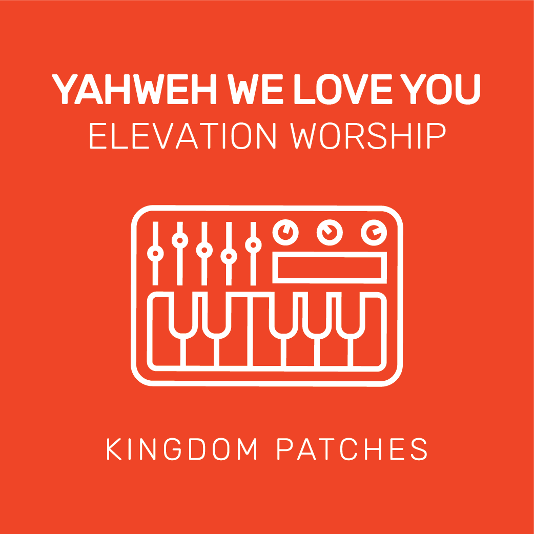 Yahweh We Love You - Elevation Worship