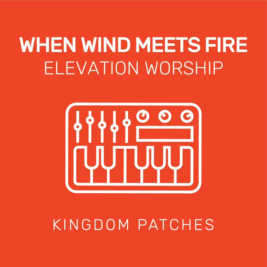 When Wind Meets Fire - Elevation Worship