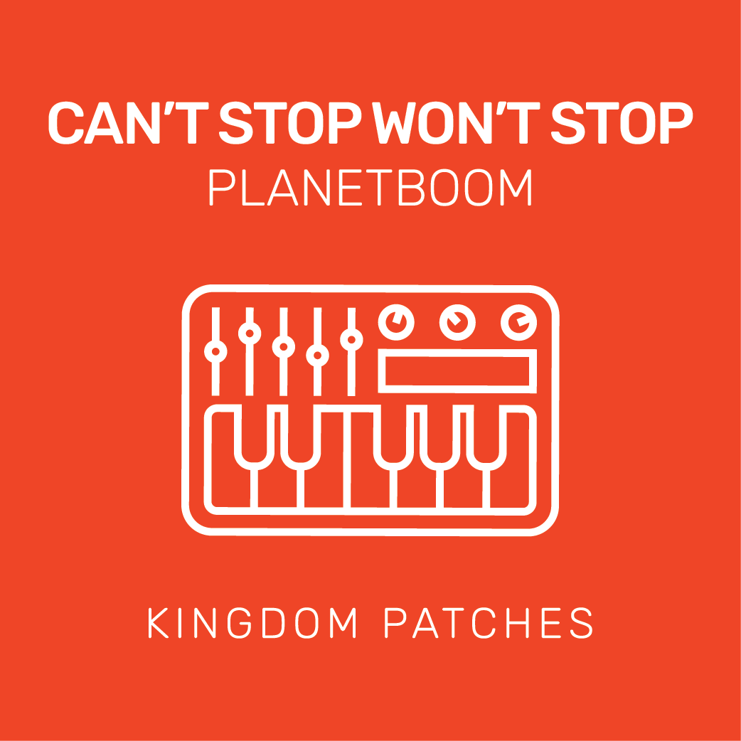 Can't Stop Won't Stop - Planetboom