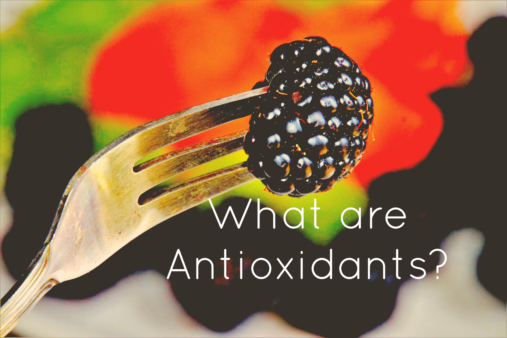 What are Antioxidants?