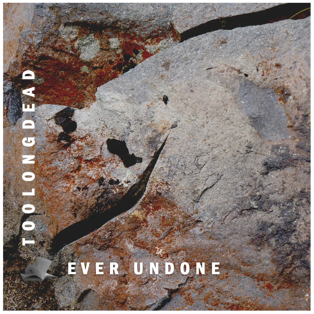 EVER UNDONE