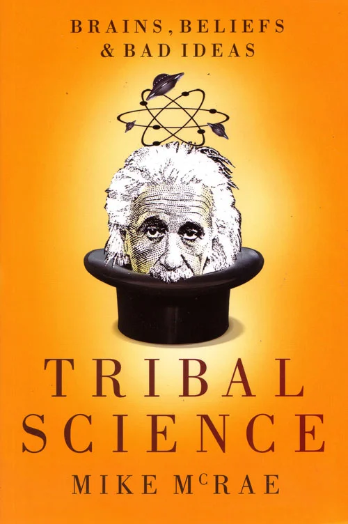 Description: Tribal Science (2011) Credit: UQP