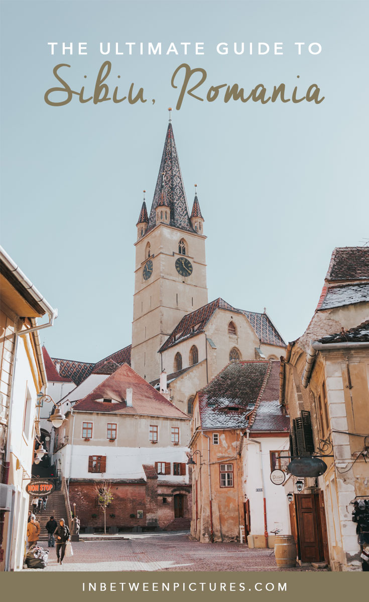 The Ultimate Guide to Sibiu Romania. Small town, small European village, 