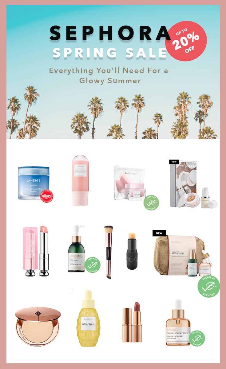 Sephora Spring Sale VIB Insider Sale - What to get during the sale and Sephora coupon code for VIB Sale - Everything you need to get for a glowy skin this summer