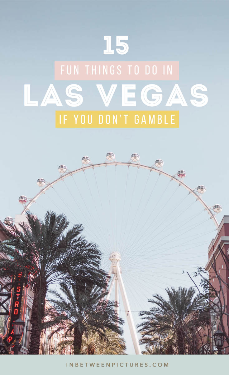 Besides in gamble vegas what do to 35 Greatest