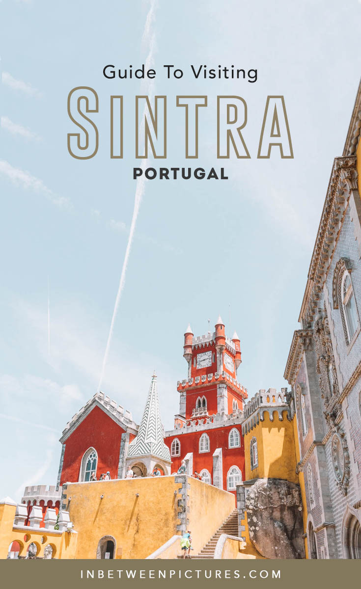 Your complete guide to visiting Sintra on a Day Trip from Lisbon Portugal - Tips, Recommendations, Where to eat in Sintra #Portugal #Europe