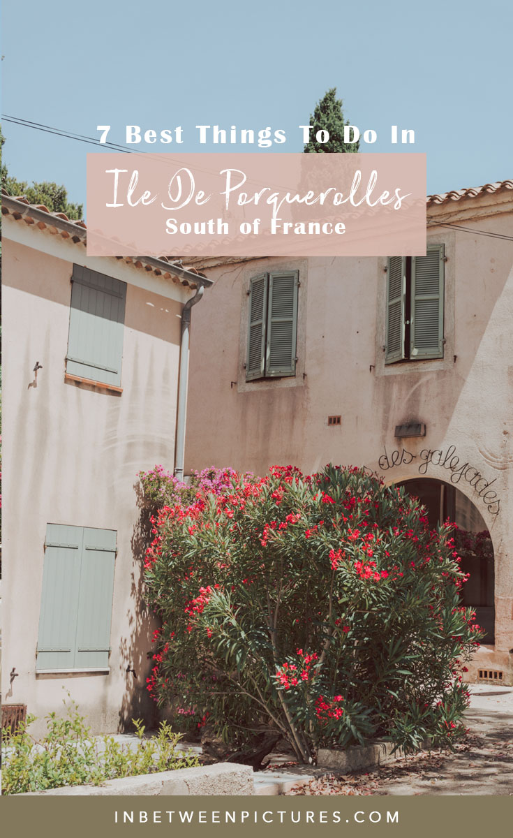 Travel guide to Ile de Porquerolles France Cote D'Azur Provence - Day trip from Hyeres #France #Europe