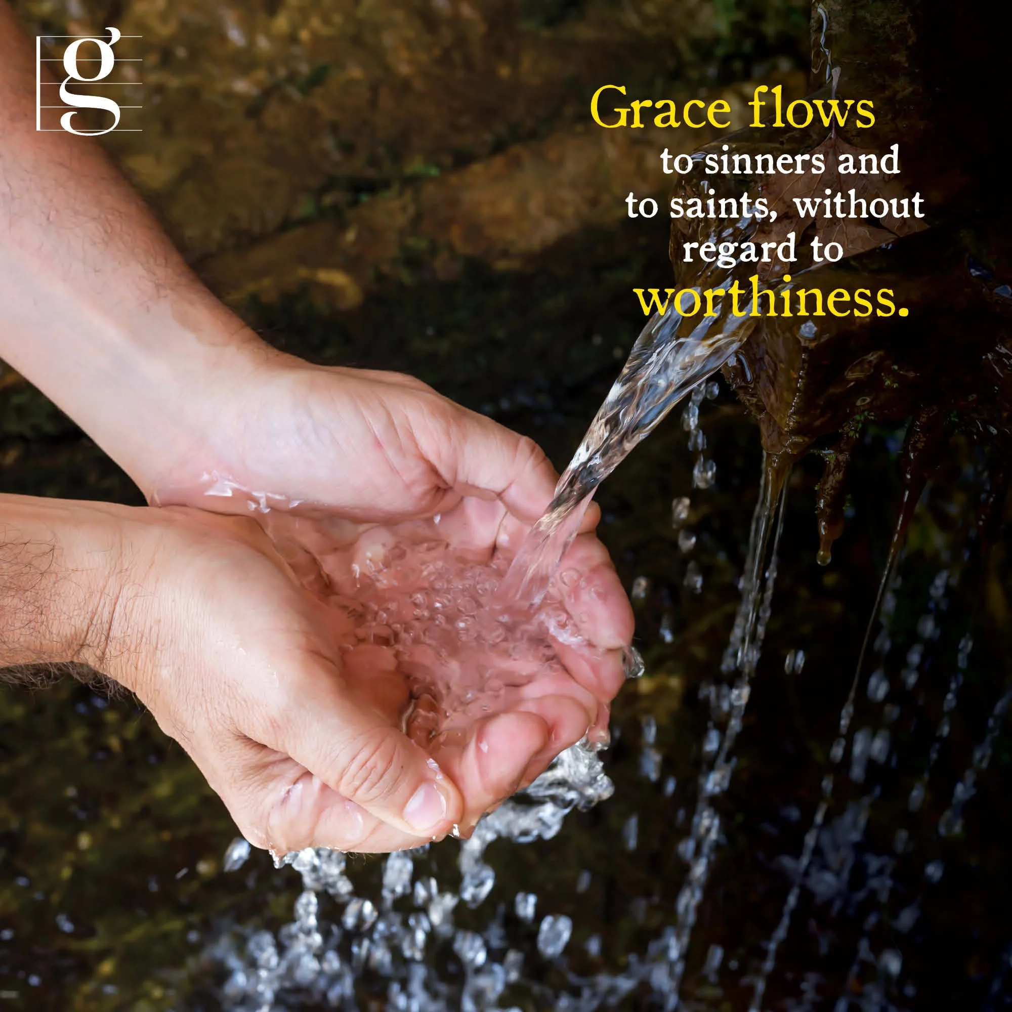 Grace Given, and Not Lent