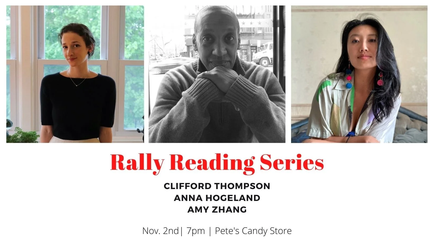 Rally Reading Series: Clifford Thompson, Anna Hogeland, and Amy Zhang