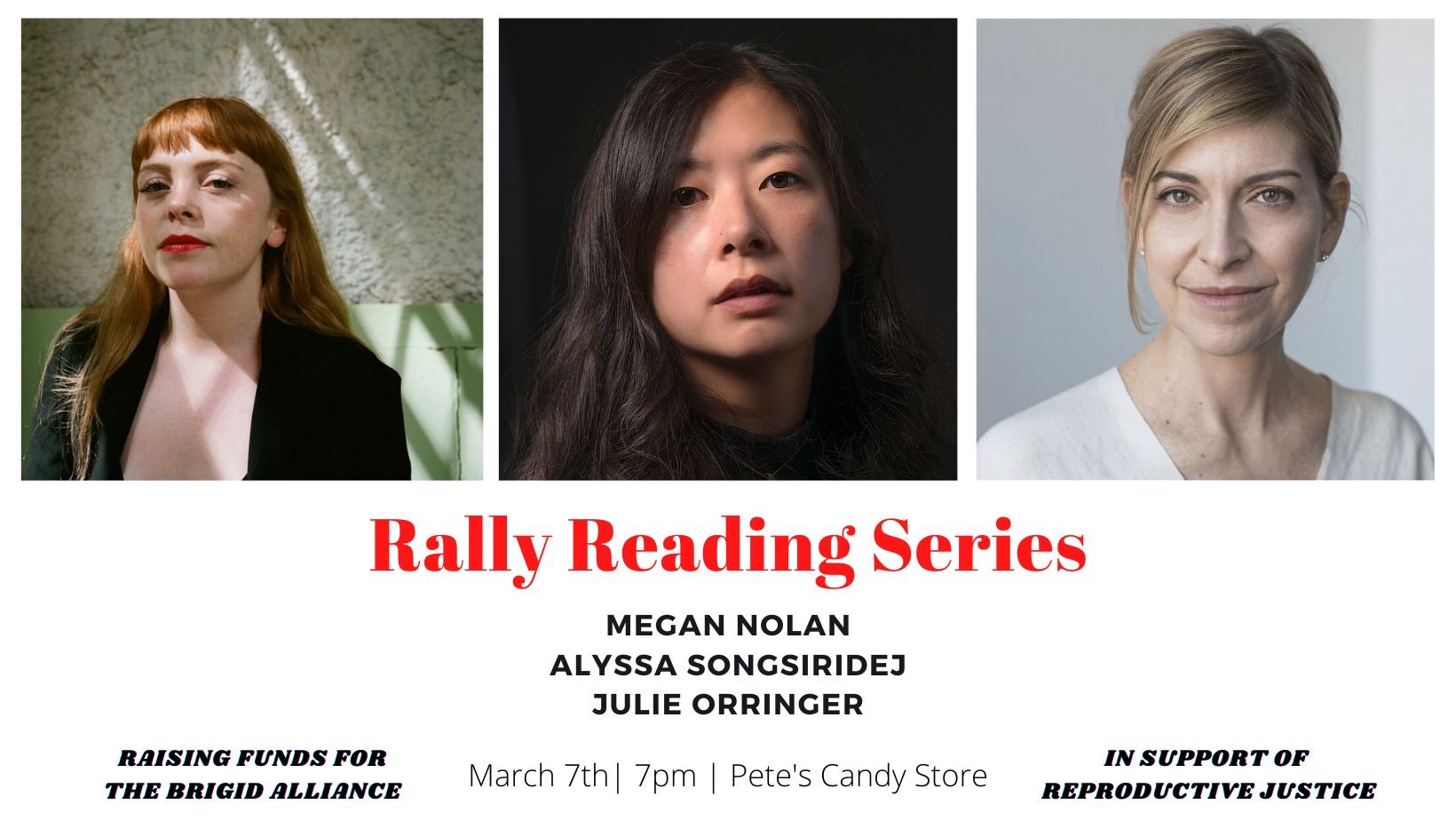 Rally Reading Series: Megan Nolan, Alyssa Songsiridej, and Julie Orringer