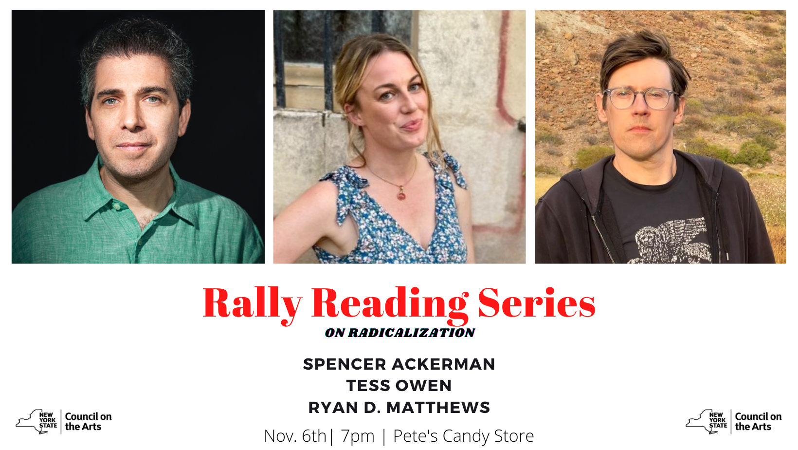 Rally Reading Series: Spencer Ackerman, Tess Owen, and Ryan D. Matthews