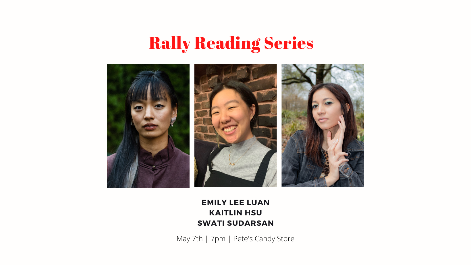 Rally Reading Series: Emily Lee Luan, Kaitlin Hsu, and Swati Sudarsan