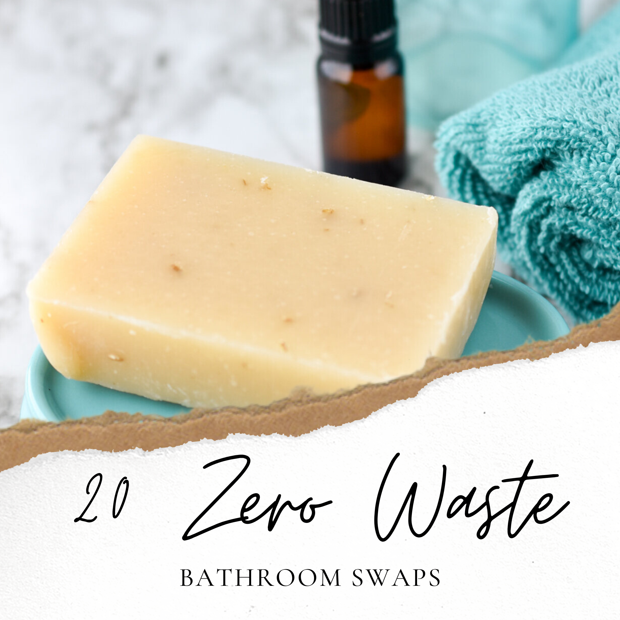 20 zero waste bathroom swaps.png