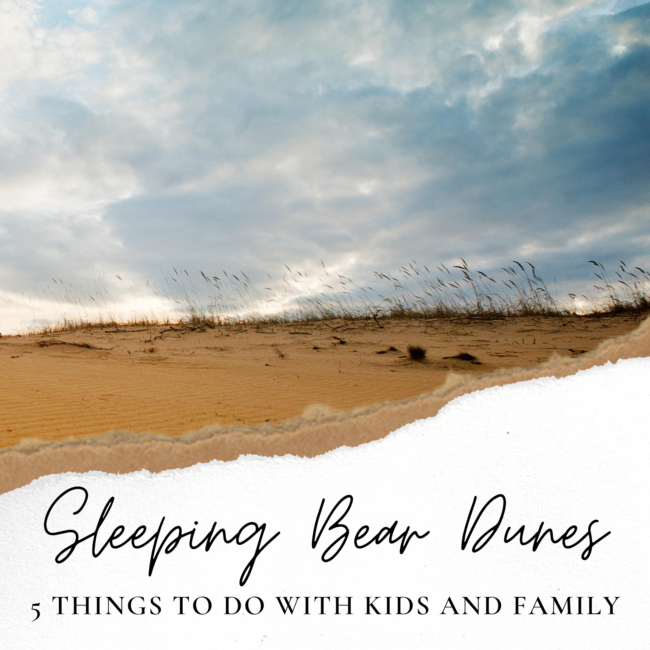 sleeping bear dunes things to do with family and kids featured image.png