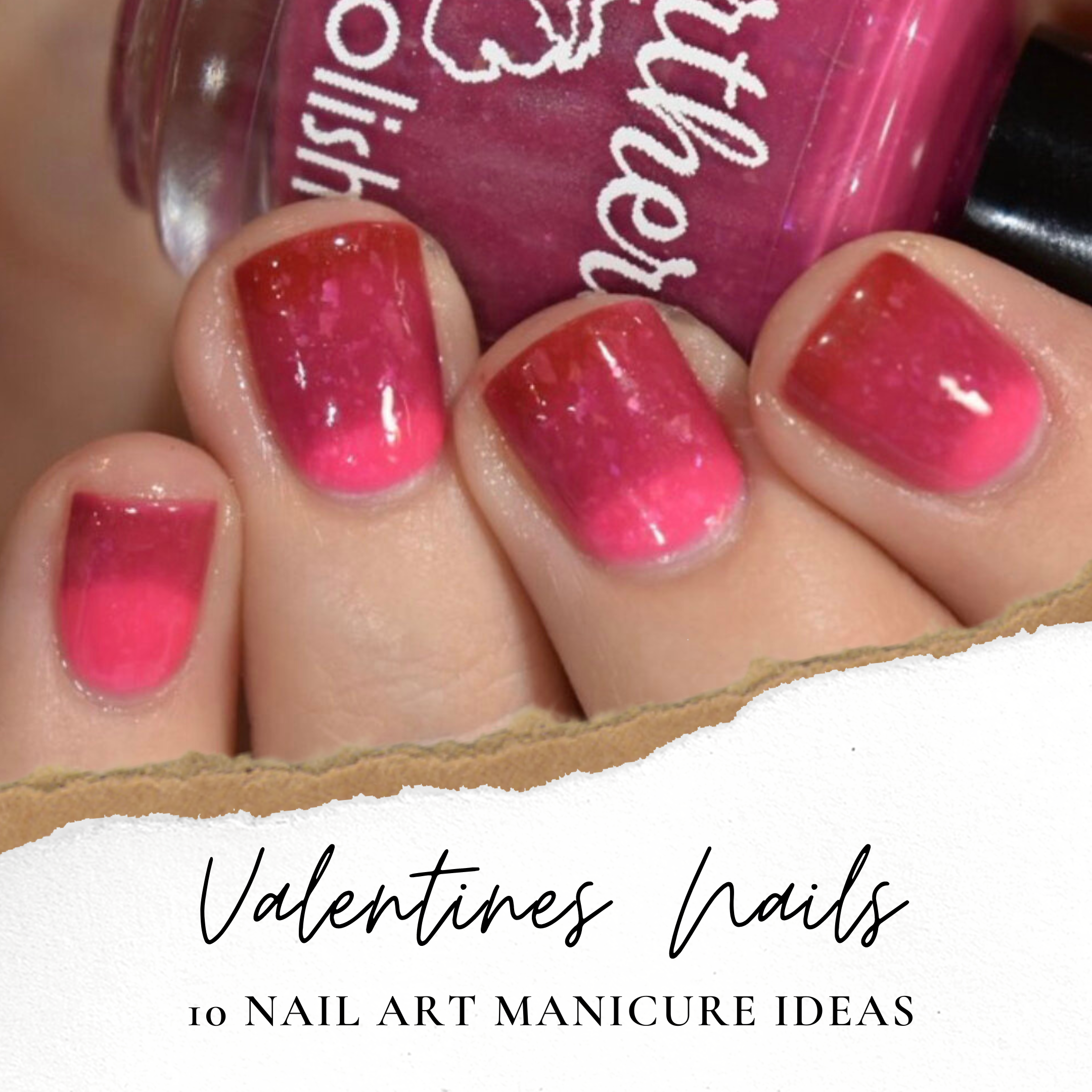 10 Valentine's Day Mani Ideas