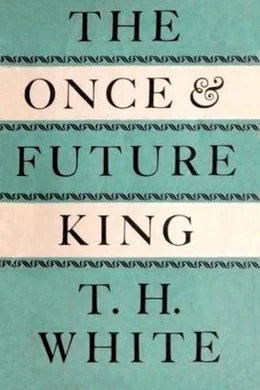 OnceAndFutureKing.jpg