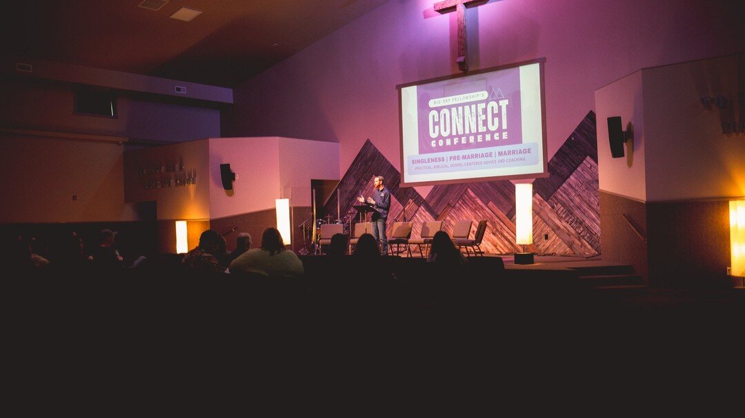 We hope you will join us THIS Friday for our 2nd Connect Conference! This time we will focus on Gospel-Centered Parenting for Christians at all stages of life. To register please visit https://www.bigskyfellowship.org/connect-conference