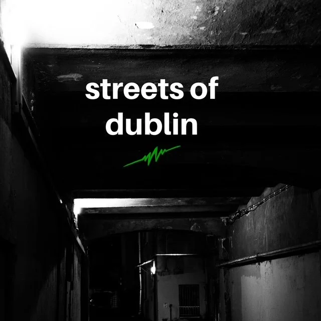 Streets of Dublin album art, by Heartracer