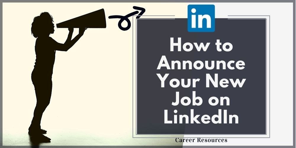 How To Announce Your New Job On Linkedin