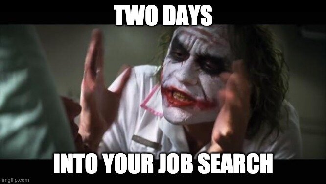 Job Search Meme