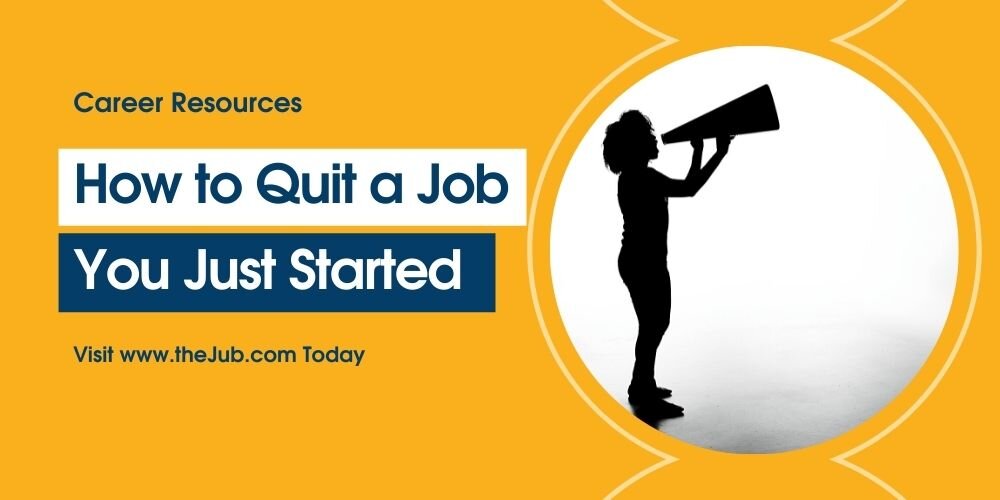 How to Quit a Job You Just Started