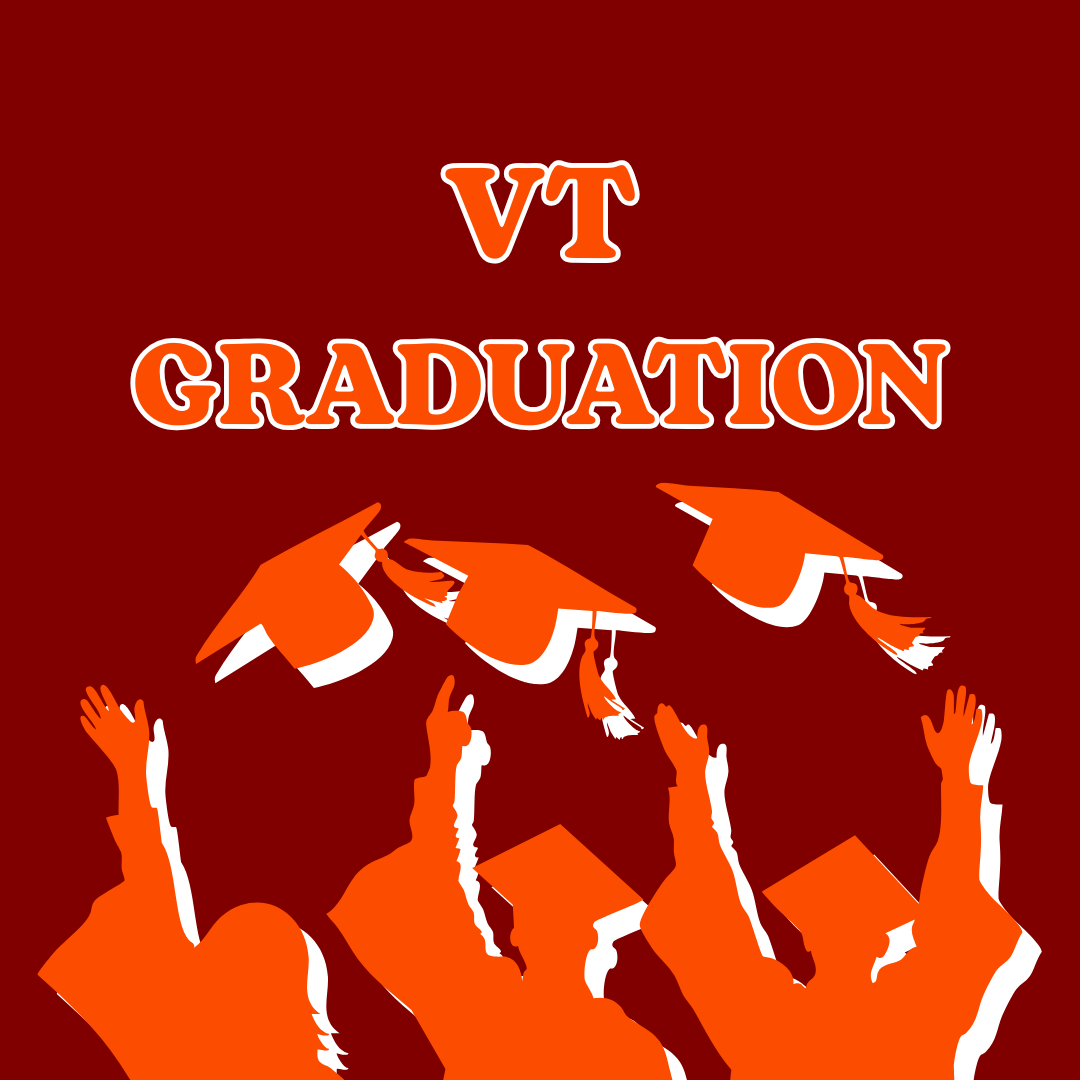 VT Graduation Week: Extended Hours!