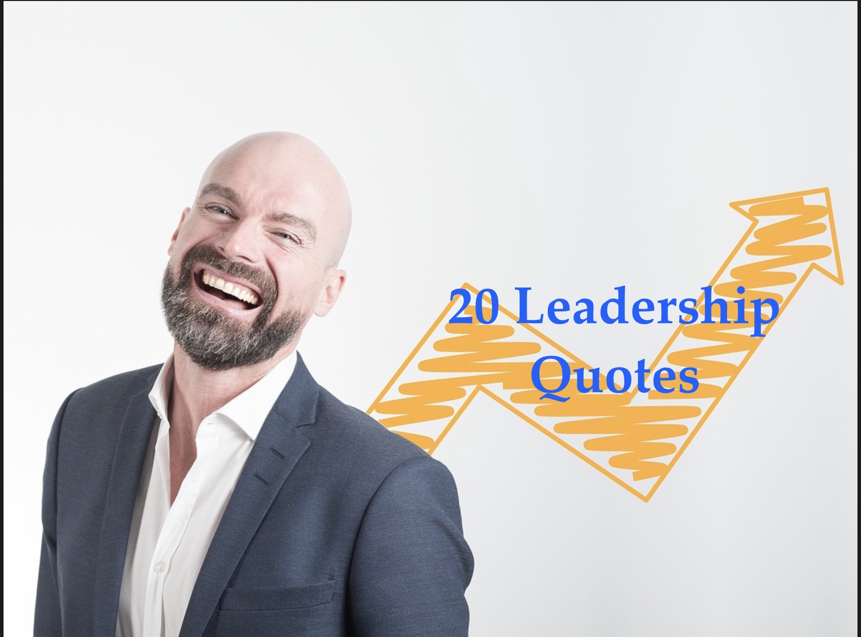 20 Powerful Leadership Quotes