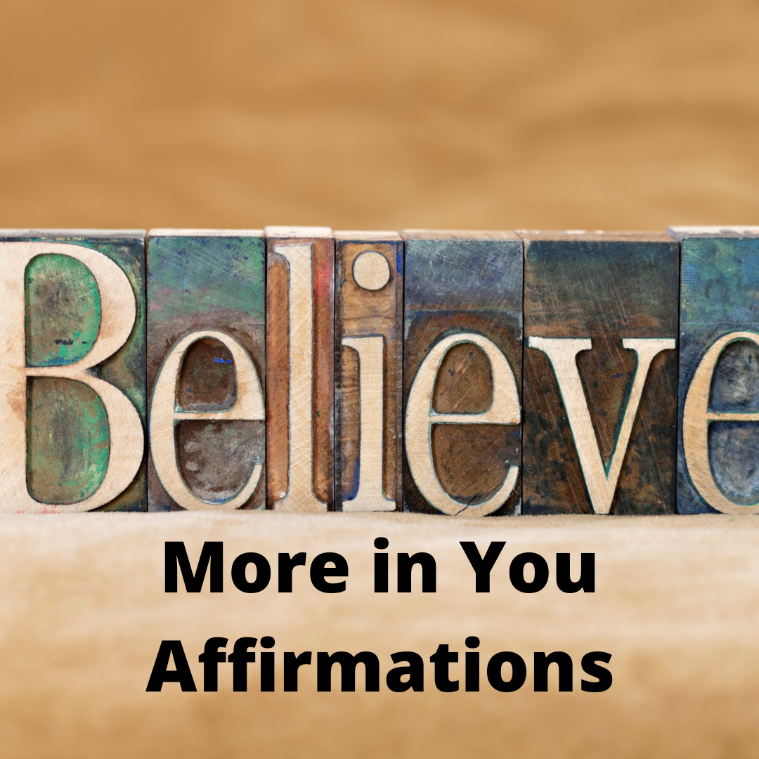 More in You Affirmations.png