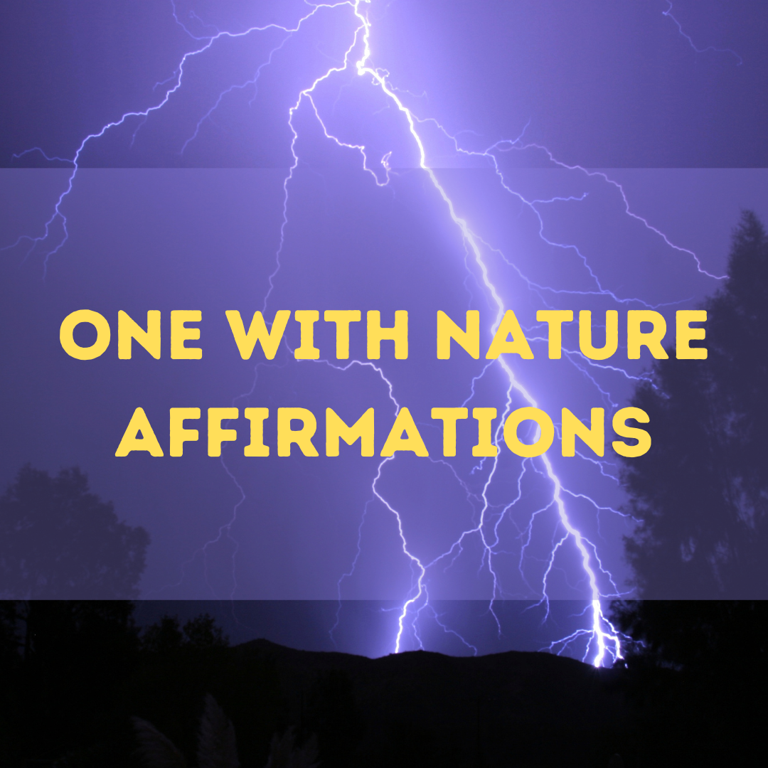 I Am One with Nature Affirmation (Video &amp; MP3 Download)