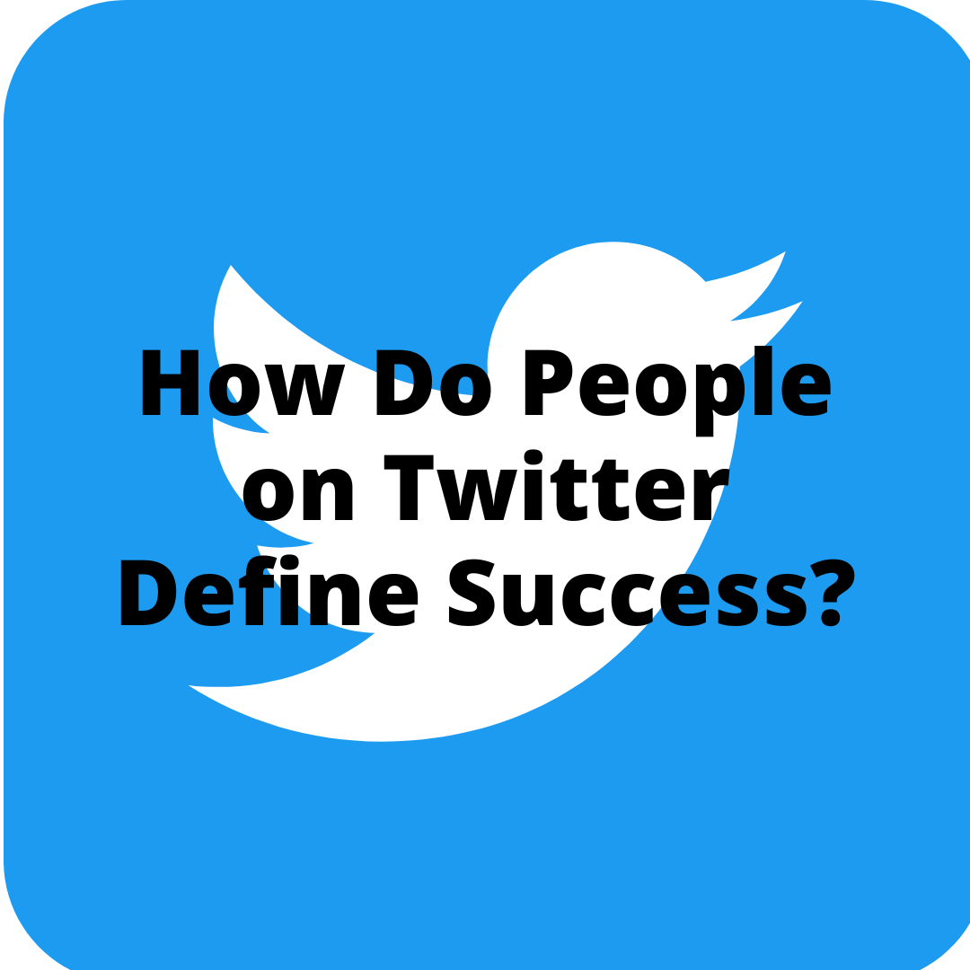 What is Your Definition of Success?