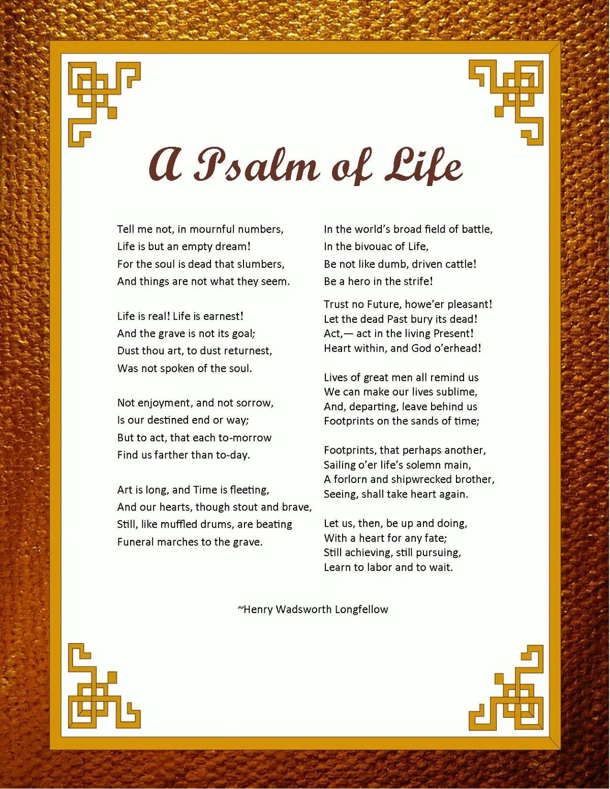 A Psalm of Life - The Affirmation Spot for Wednesday January 30, 2008