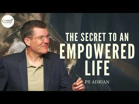 The Secret to an Empowered Life