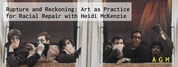 Online Artist Talk –  Art as Practice for Racial Repair/SAVAC 