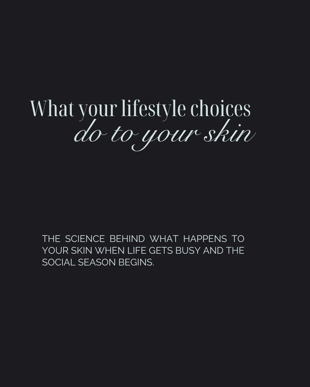 As we head into the social season, here is what alcohol, sleep and lifestyle are actually doing beneath the surface.
ㅤ
The skin is a reflection of what is happening throughout the body, and the lifestyle choices that come with a busy social season ha