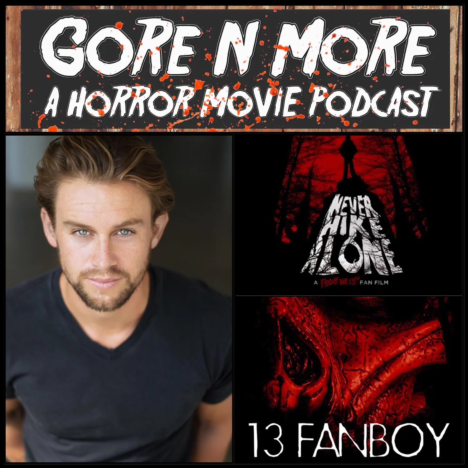 Gore N More: Episode 28 - Interview With Andrew Leighty (Never Hike Alone) episode artwork