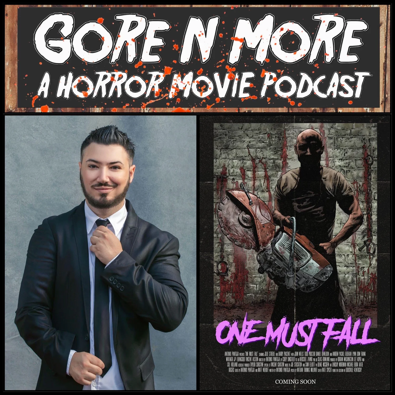 Gore N More: Episode 29 - Interview With Antonio Pantoja (One Must Fall) episode artwork