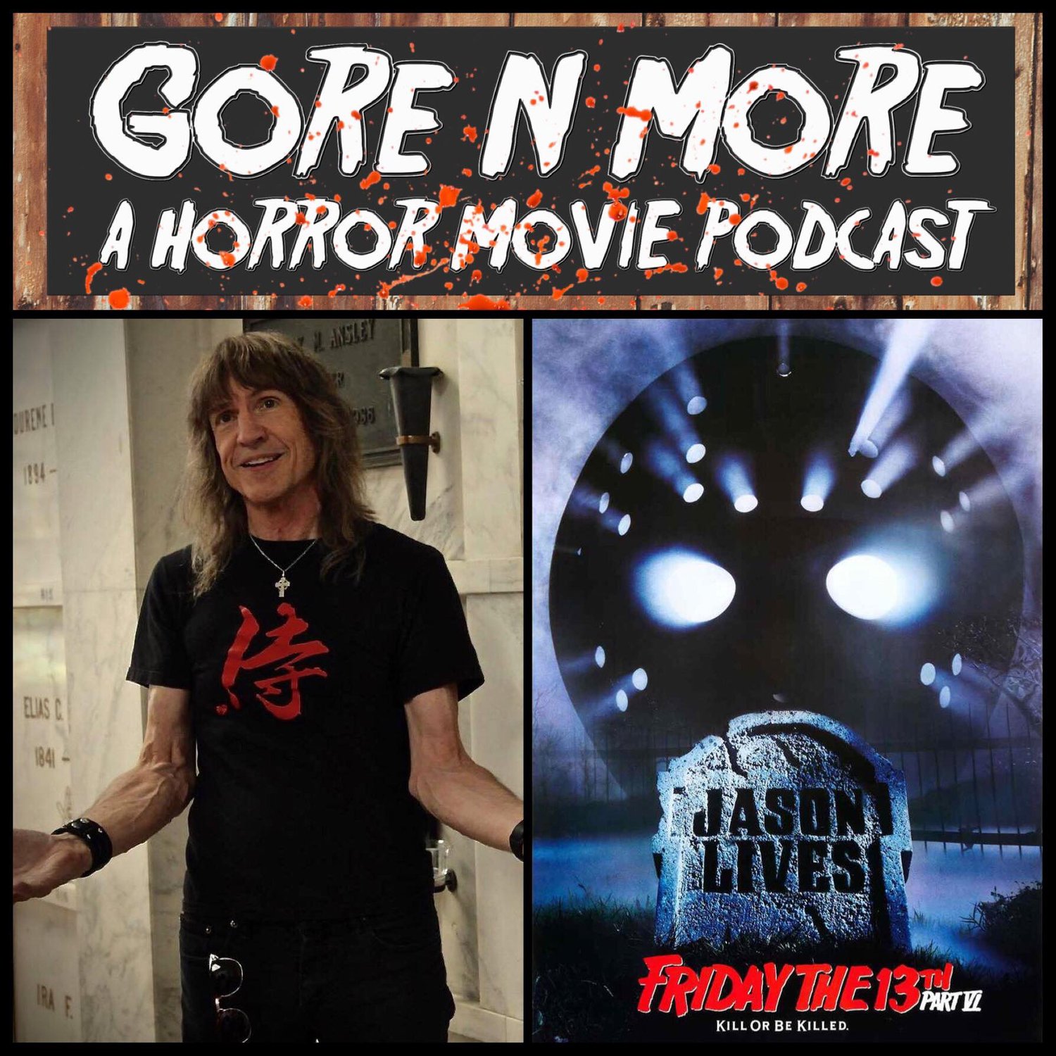 Gore N More: Episode 39 - Interview With Tom McLoughlin (Jason Lives) episode artwork