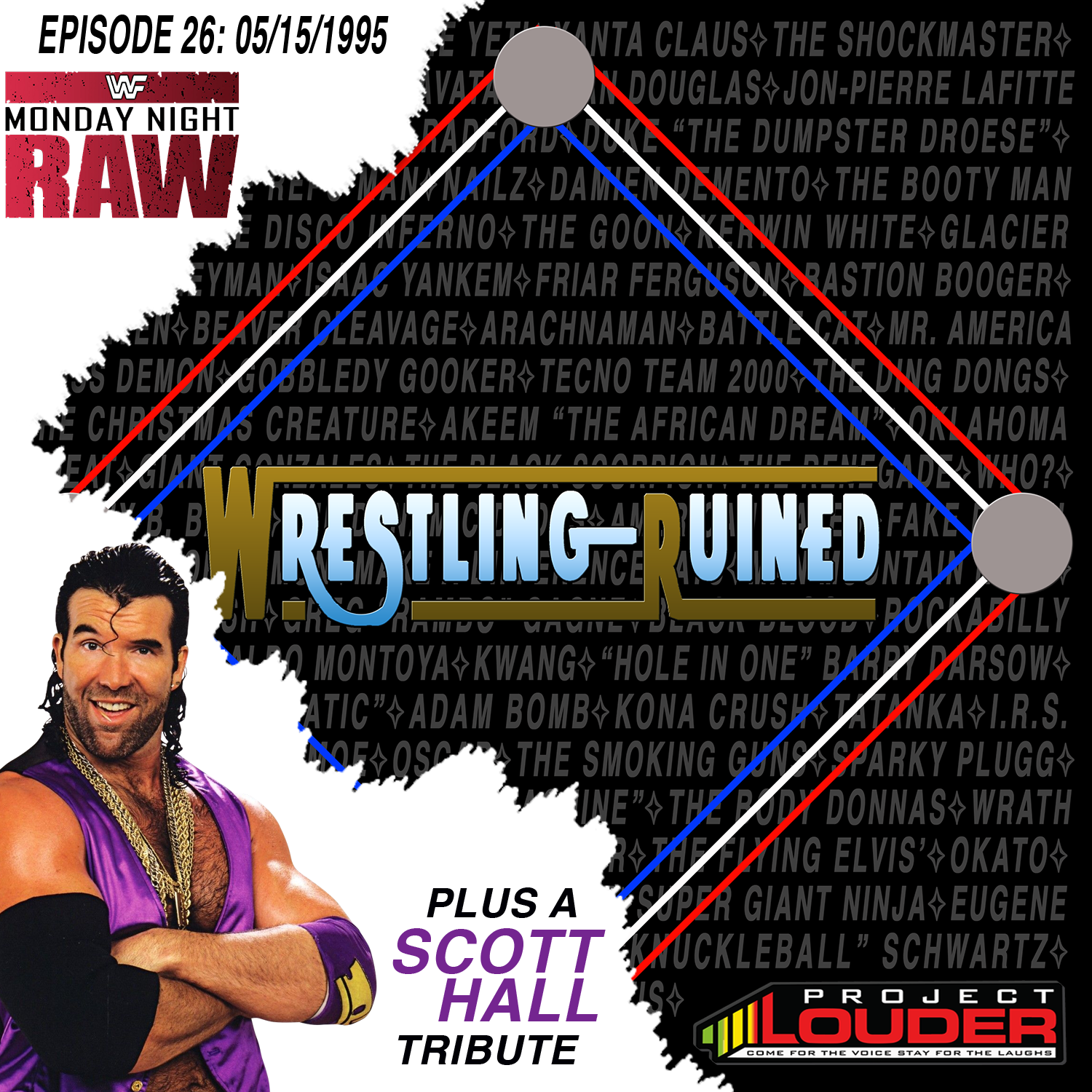 Wrestling Ruined: Episode 26 - Monday Night Raw 5/15/1995