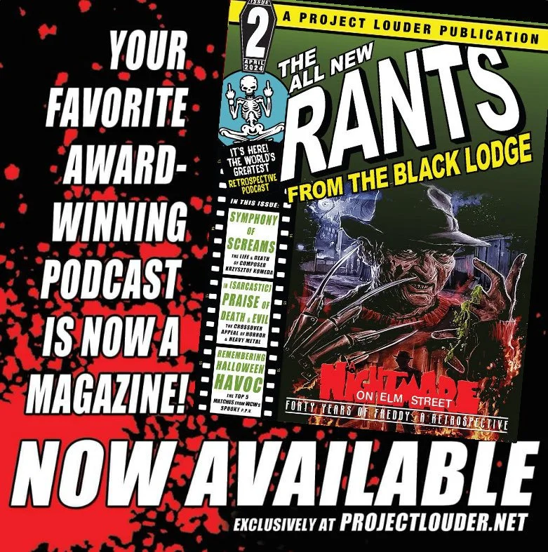The All New Rants From The Black Lodge [Issue #2]