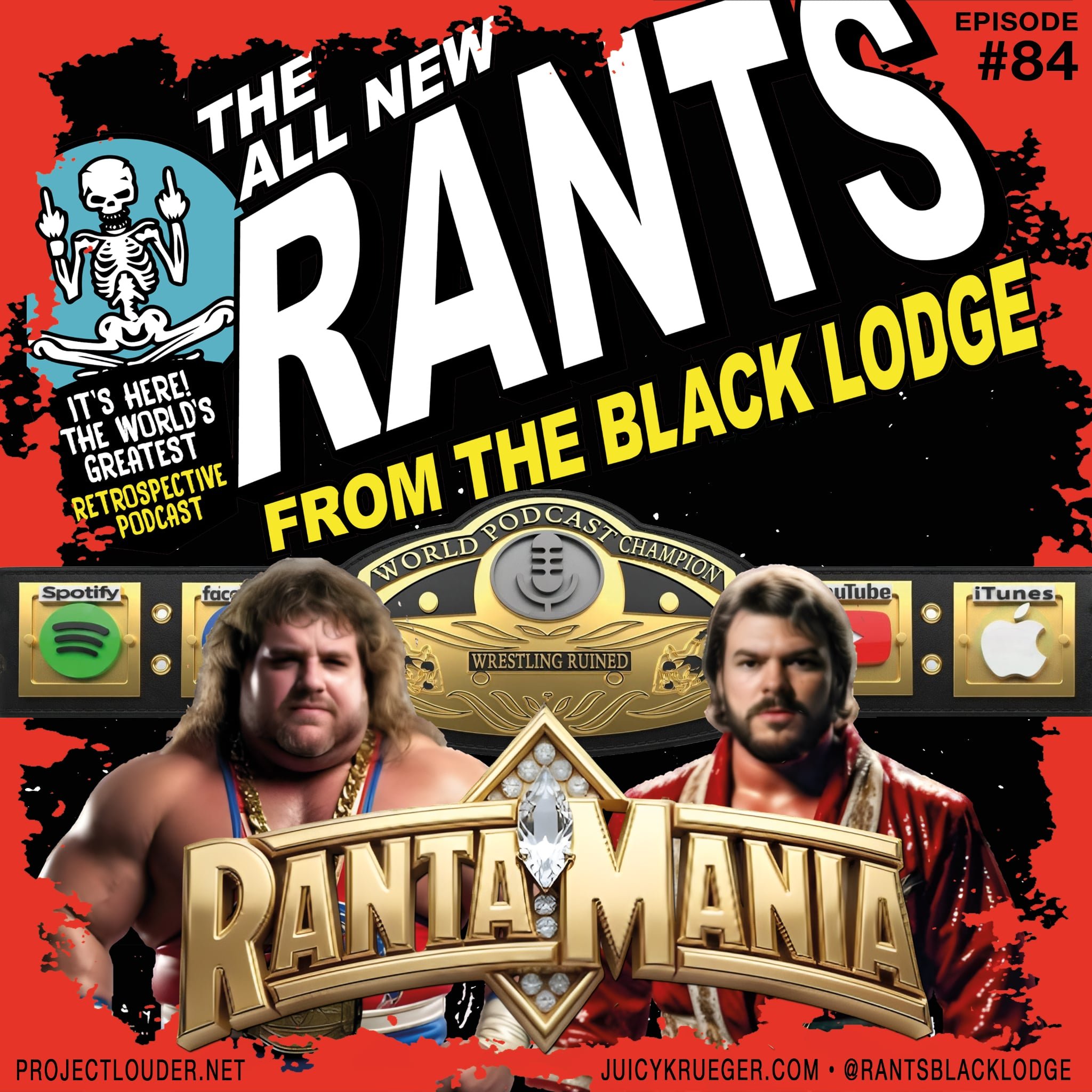 Rants From The Black Lodge: Episode 84 - RANTAMANIA