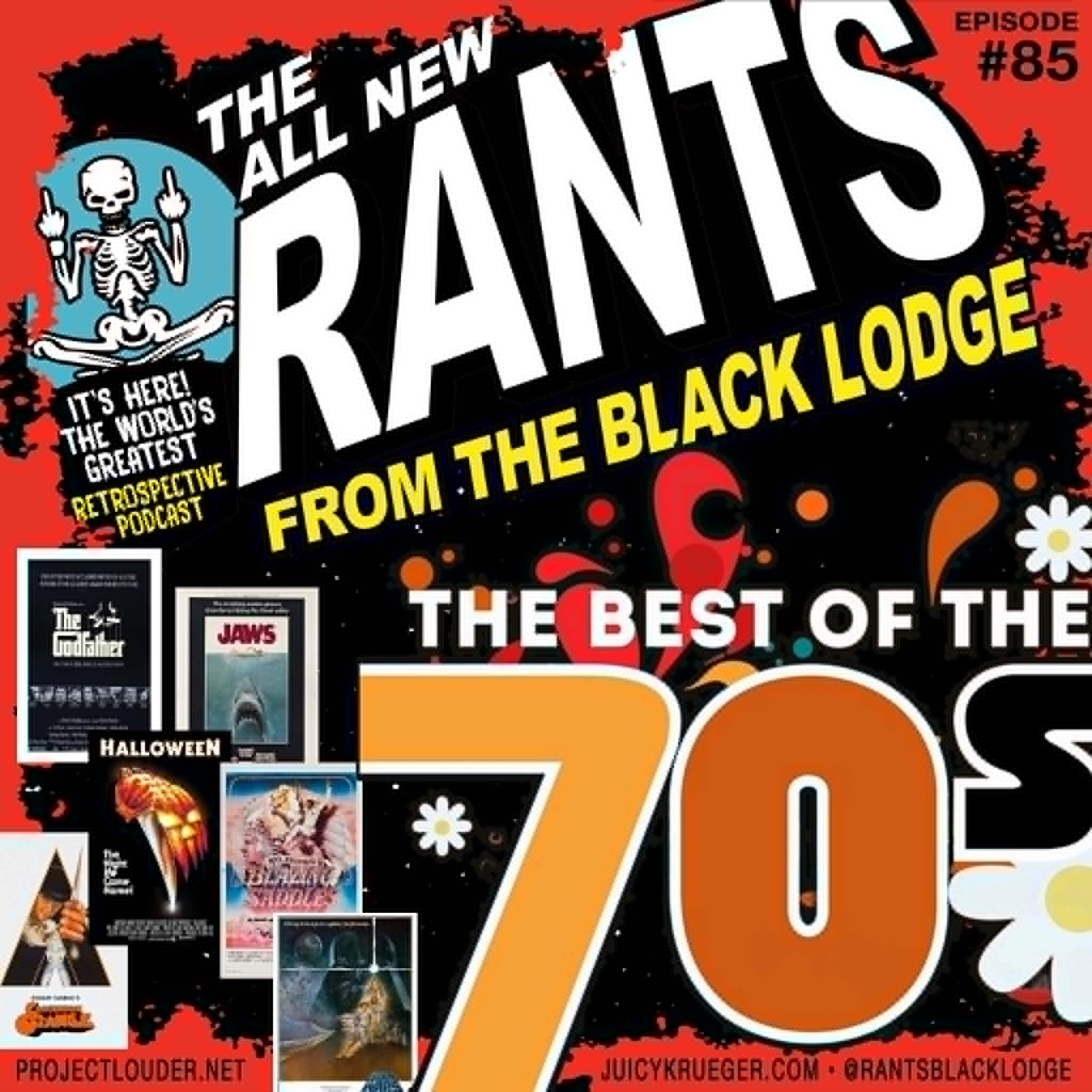 Rants From The Black Lodge: Episode 85 - Best of the 70s