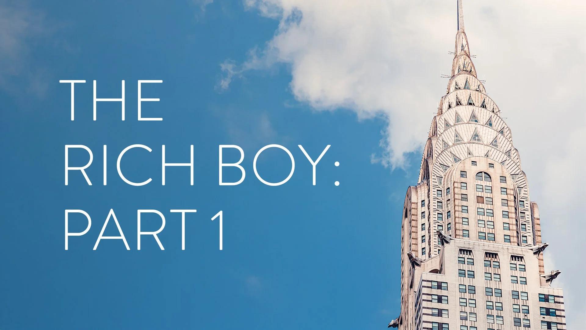 300-001071_The-Rich-Boy-Part-1.jpg