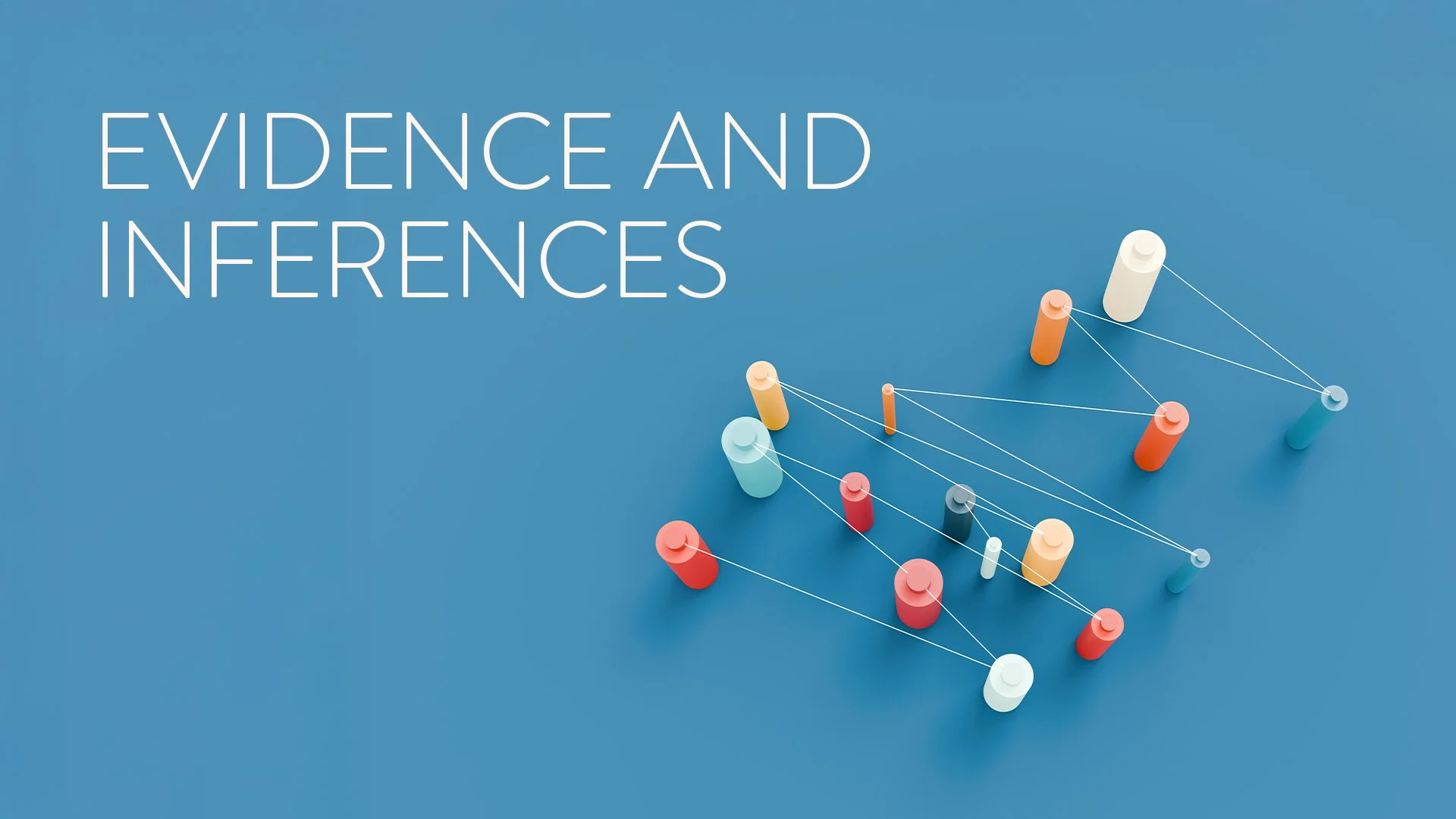 300-002868_Evidence-and-Inferences.jpg