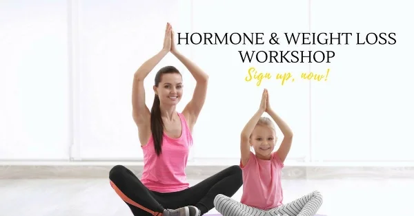 hormones and weight loss workshop.jpg